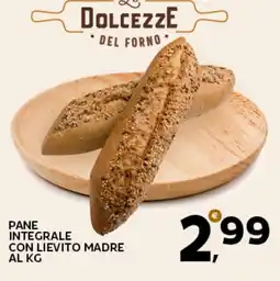 Extra Supermercati Pane integrale con lievito madre offerta