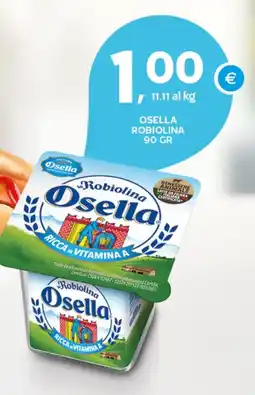 Extra Supermercati Osella robiolina offerta