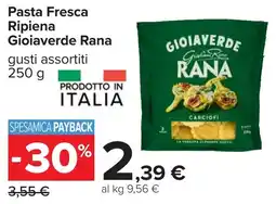 Carrefour Pasta Fresca Ripiena Gioiaverde Rana offerta