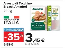 Carrefour Arrosto di Tacchino Bipack Amadori offerta