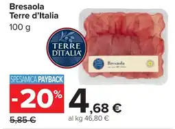 Carrefour Bresaola Terre d'Italia offerta