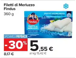 Carrefour Filetti di Merluzzo Findus offerta