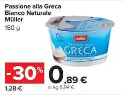 Carrefour Passione alla Greca Bianco Naturale Müller offerta