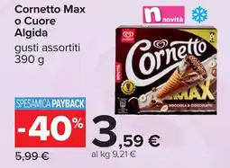 Carrefour Cornetto Max o Cuore Algida offerta