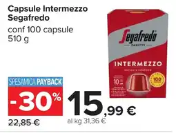 Carrefour Capsule Intermezzo Segafredo offerta