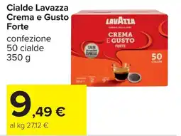 Carrefour Cialde Lavazza Crema e Gusto Forte offerta