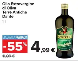 Carrefour Olio Extravergine di Oliva Terre Antiche Dante offerta
