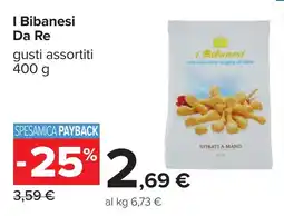 Carrefour I Bibanesi Da Re offerta