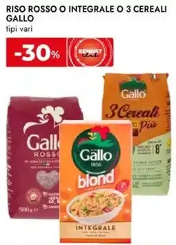 Bennet Riso rosso o integrale o 3 cereali GALLO tipi vari offerta