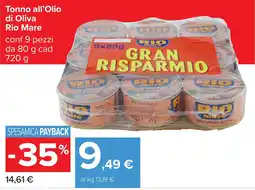 Carrefour Tonno all'Olio di Oliva Rio Mare offerta