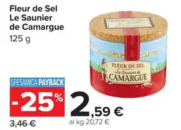Carrefour Fleur de Sel Le Saunier de Camargue offerta