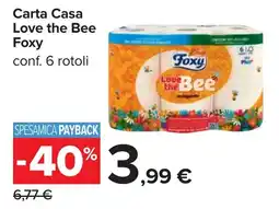Carrefour Carta Casa Love the Bee Foxy offerta