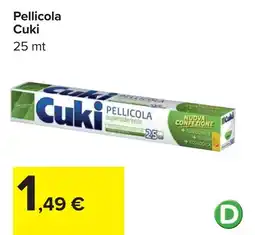 Carrefour Pellicola Cuki 25 mt offerta