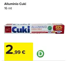 Carrefour Alluminio Cuki 16 mt offerta