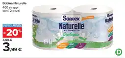 Carrefour Bobina Naturelle offerta