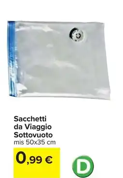 Carrefour Sacchetti da Viaggio Sottovuoto offerta