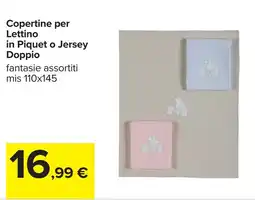 Carrefour Copertine per Lettino in Piquet o Jersey Doppio offerta