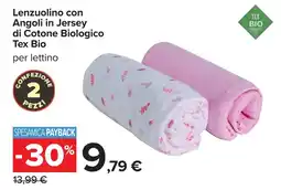 Carrefour Lenzuolino con Angoli in Jersey di Cotone Biologico Tex Bio offerta