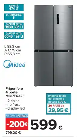 Carrefour Midea Frigorifero 4 porte MDRF632F offerta