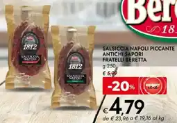 Bennet Salsiccia napoli piccante antichi sapori FRATELLI BERETTA offerta