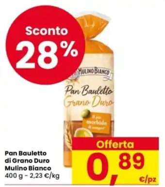 Eurospar Pan Bauletto di Grano Duro Mulino Bianco offerta