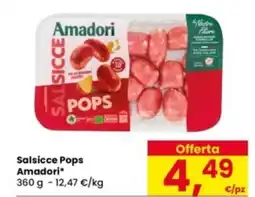 Eurospar Salsicce Pops Amadori offerta