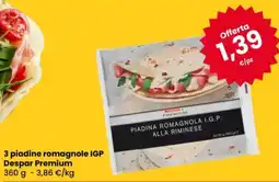 Eurospar 3 piadine romagnole Despar Premium offerta