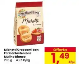 Eurospar Michetti Croccanti con Farina Sostenibile Mulino Bianco offerta