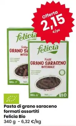 Eurospar Pasta di grano saraceno formati assortiti Felicia Bio offerta
