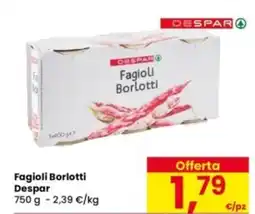 Eurospar Fagioli Borlotti Despar offerta