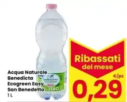 Eurospar Acqua Naturale Benedicta Ecogreen Easy San Benedetto offerta