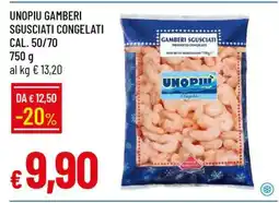 Famila UNOPIU GAMBERI SGUSCIATI CONGELATI CAL. 50/70 offerta