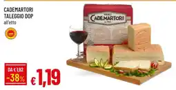 Famila CADEMARTORI TALEGGIO DOP offerta