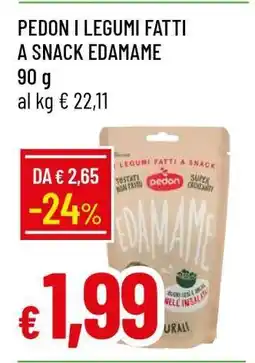 Famila PEDON I LEGUMI FATTI A SNACK EDAMAME offerta