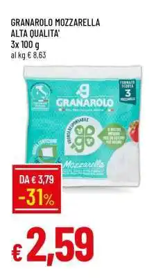 Famila GRANAROLO mozzarella alta qualità offerta