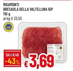 Famila RIGAMONTI Bresaola della Valtellina IGP offerta