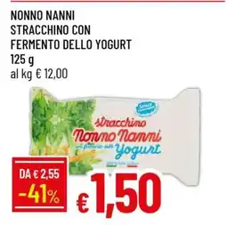 Famila NONNO NANNI STRACCHINO CON FERMENTO DELLO YOGURT offerta