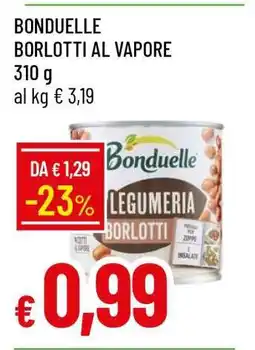 Famila BONDUELLE BORLOTTI AL VAPORE offerta