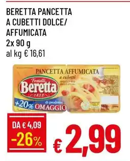 Famila Beretta Pancetta a Cubetti Dolce/Affumicata offerta