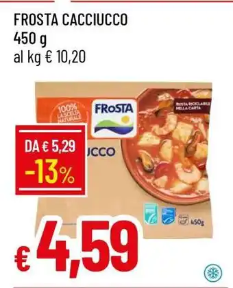Famila FROSTA CACCIUCCO offerta