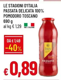 Famila LE STAGIONI D'ITALIA PASSATA DELICATA 100% POMODORO TOSCANO offerta