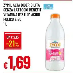 Famila Zymil Alta Digeribilità Senza Lattosio Benefit Vitamina B12 e D* Acido Folico e B6 offerta