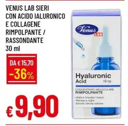Famila VENUS LAB SIERI CON ACIDO IALURONICO E COLLAGENE RIMPOLPANTE / RASSONDANTE offerta