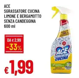 Famila ACE SGRASSATORE CUCINA LIMONE E BERGAMOTTO SENZA CANDEGGINA 600 ml offerta