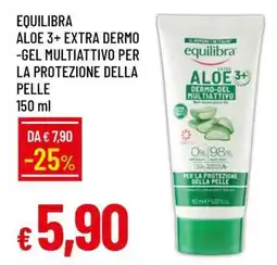 Famila EQUILIBRA ALOE 3+ EXTRA DERMO-GEL MULTIATTIVO offerta