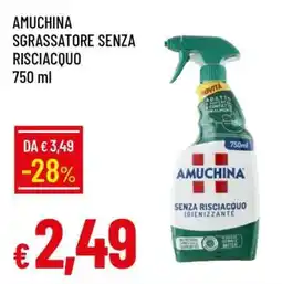 Famila AMUCHINA SGRASSATORE SENZA RISCIACQUO offerta