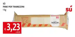 Famila SÙ PANE PER TRAMEZZINI offerta