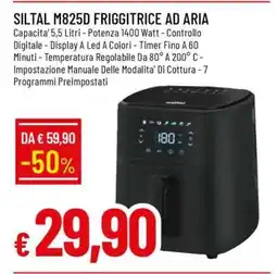 Famila Siltal M825D Friggitrice ad Aria offerta