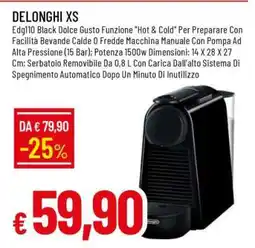 Famila DELONGHI XS offerta