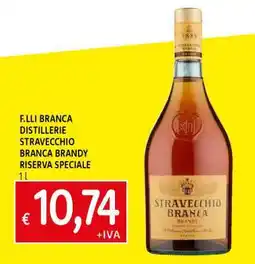 Famila F.LLI BRANCA DISTILLERIE STRAVECCHIO BRANCA BRANDY RISERVA SPECIALE offerta
